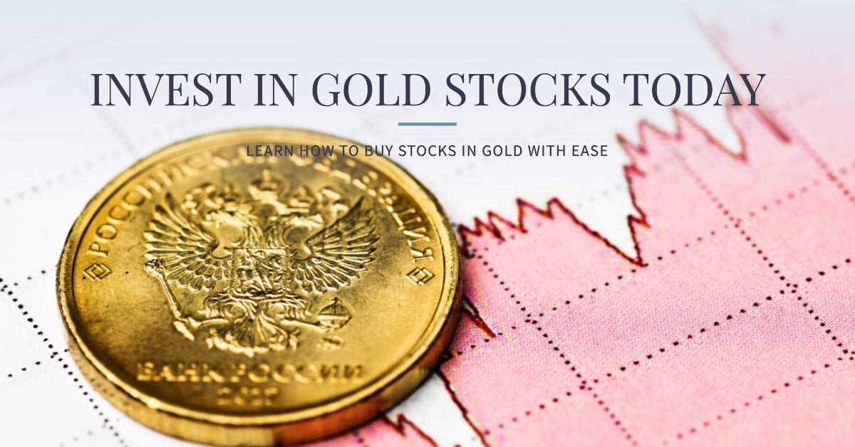 How to Buy Stocks in Gold