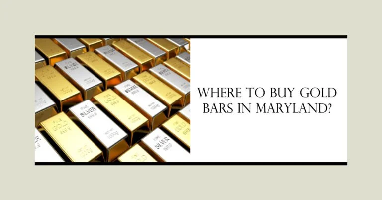 Where to Buy Gold Bars in Maryland?