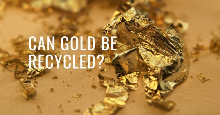 Understanding the Process: Can Gold Be Recycled?