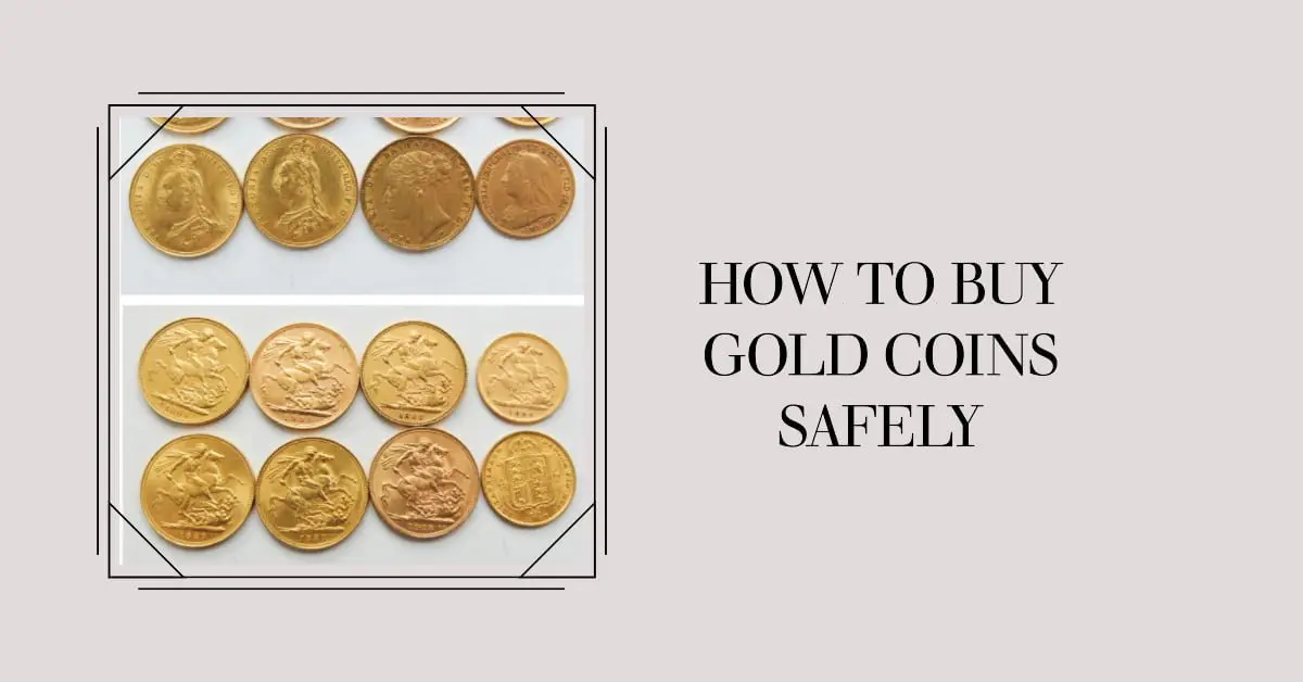 How to Buy Gold Coins Safely